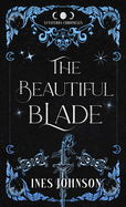 The Beautiful Blade