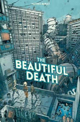 The Beautiful Death Collection - Bablet, Mathieu (Creator)
