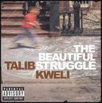 The Beautiful Struggle