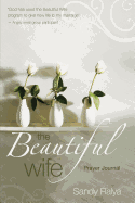 The Beautiful Wife Prayer Journal