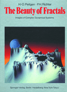 The Beauty of Fractals: Images of Complex Dynamical Systems