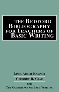 The Bedford Bibliography for Teachers of Basic Writing