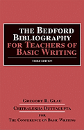 The Bedford Bibliography for Teachers of Basic Writing