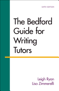 The Bedford Guide for Writing Tutors