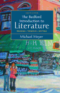 The Bedford Introduction to Literature: Reading, Thinking, Writing
