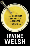The Bedroom Secrets of the Master Chefs