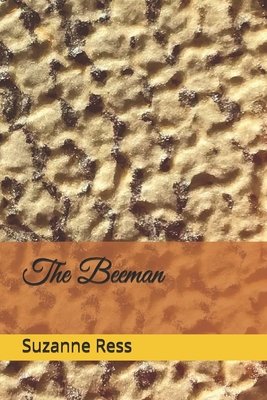 The Beeman - Ress, Suzanne Elizabeth