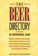The Beer Directory: An International Guide