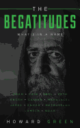 The Begatitudes: What's in a Name