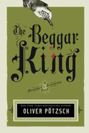 The Beggar King
