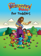 The Beginner's Bible for Toddlers