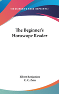 The Beginner's Horoscope Reader