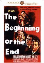 The Beginning or the End