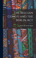 The Belgian Congo and the Berlin Act