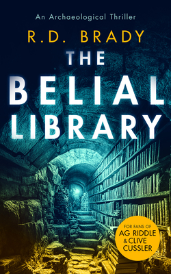The Belial Library - Brady, R.D.