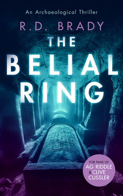 The Belial Ring - Brady, R.D.