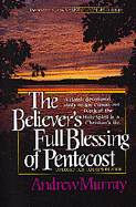 The Believer's Full Blessing of Pentecost