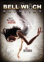 The Bell Witch Haunting