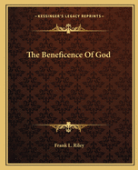 The Beneficence of God