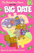 The Berenstain Bears and the Big Date