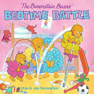 The Berenstain Bears' Bedtime Battle