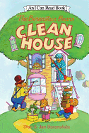 The Berenstain Bears Clean House