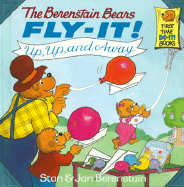 The Berenstain Bears Fly-It: Up, Up, and Away