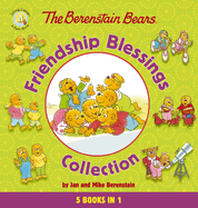 The Berenstain Bears Friendship Blessings Collection