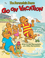 The Berenstain Bears Go on Vacation