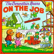 The Berenstain Bears on the Job