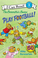 The Berenstain Bears Play Football!