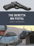 The Beretta M9 Pistol