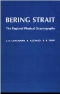 The Bering Strait: The Regional Physical Oceanography