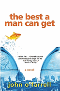 The best a man can get