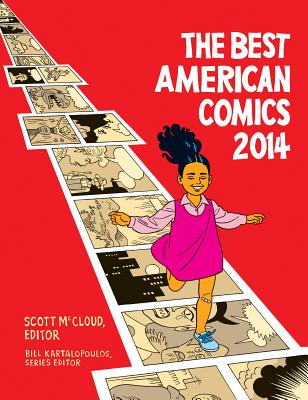 The Best American Comics - McCloud, Scott (Editor), and Kartalopoulos, Bill (Editor)