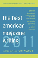 The Best American Magazine Writing
