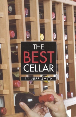 The Best Cellar - Smith, Jeff