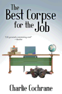 The Best Corpse for the Job