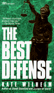 The Best Defense