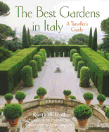 The Best Gardens in Italy: A Traveller's Guide