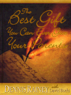 The Best Gift You Can Ever Give Your Parents