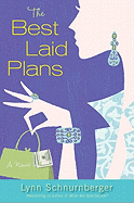 The Best Laid Plans