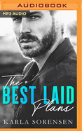 The Best Laid Plans