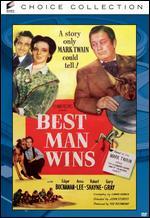 The Best Man Wins