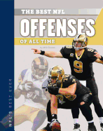 The Best NFL Offenses of All Time