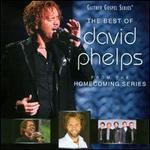 The Best of David Phelps