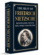 The Best of Friedrich Nietzsche