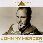 The Best of Johnny Mercer