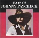The Best of Johnny Paycheck [Curb]