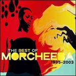 The Best of Morcheeba 1995-2003